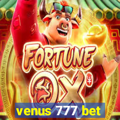 venus 777 bet